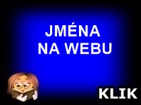 JMÉNA NA WEBU  -