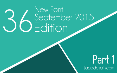 36 Free Font Terbaru Edisi September 2015