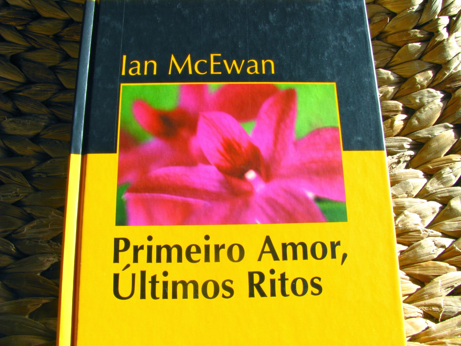 Livraria da Lapa Primeiro Amor, Últimos Ritos, Ian McEwan