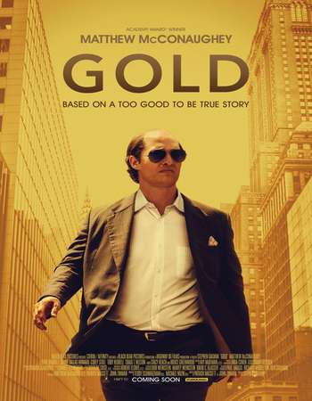 Poster Of Gold 2016 English 700MB DVDScr x264 Free Download Watch Online downloadhub.in