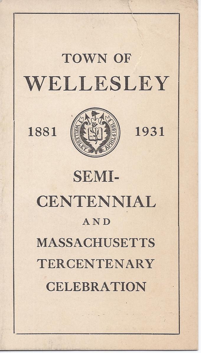 Heirlooms Reunited 1931 Memento of Town of Wellesley, Massachusetts