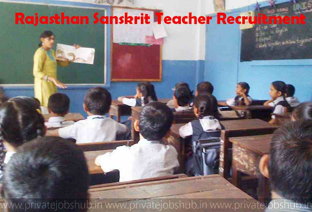 Rajasthan Sanskrit Teacher Recruitment Rajasthan Sanskrit Teacher Recruitment