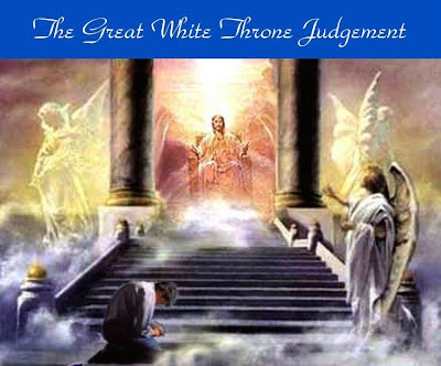 The great white judgement throne of God