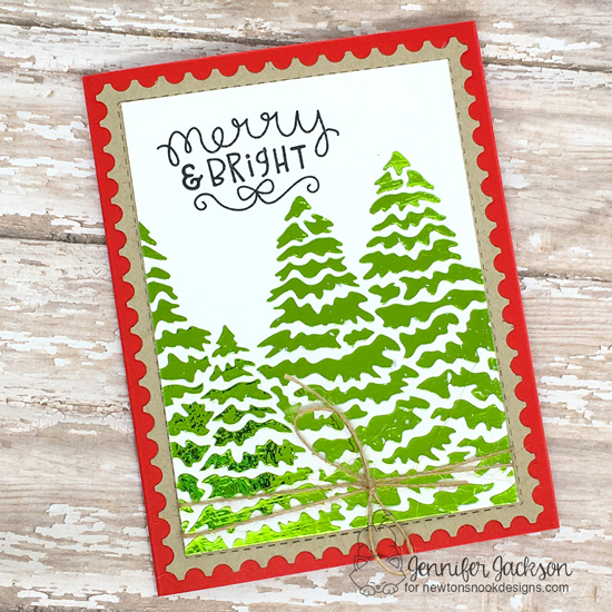 Newton's Nook Designs & Therm O Web Inspiration Week | Pine tree Christmas card by Jennifer Jackson | Evergreens Stencil and Ornamental Wishes Stamp Set by Newton's Nook Designs and foils by Therm O Web #newtonsnook #thermoweb
