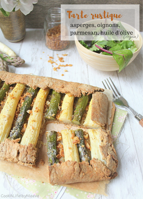 Tarte rustique aux asperges, pâte brisée à l'huile d'olive, oignons caramélisés et parmesan (vegan) - Vegan asparagus, caramelized onions, parmesan and olive oil galette (rustic pie) • Cook A Life! by Maeva