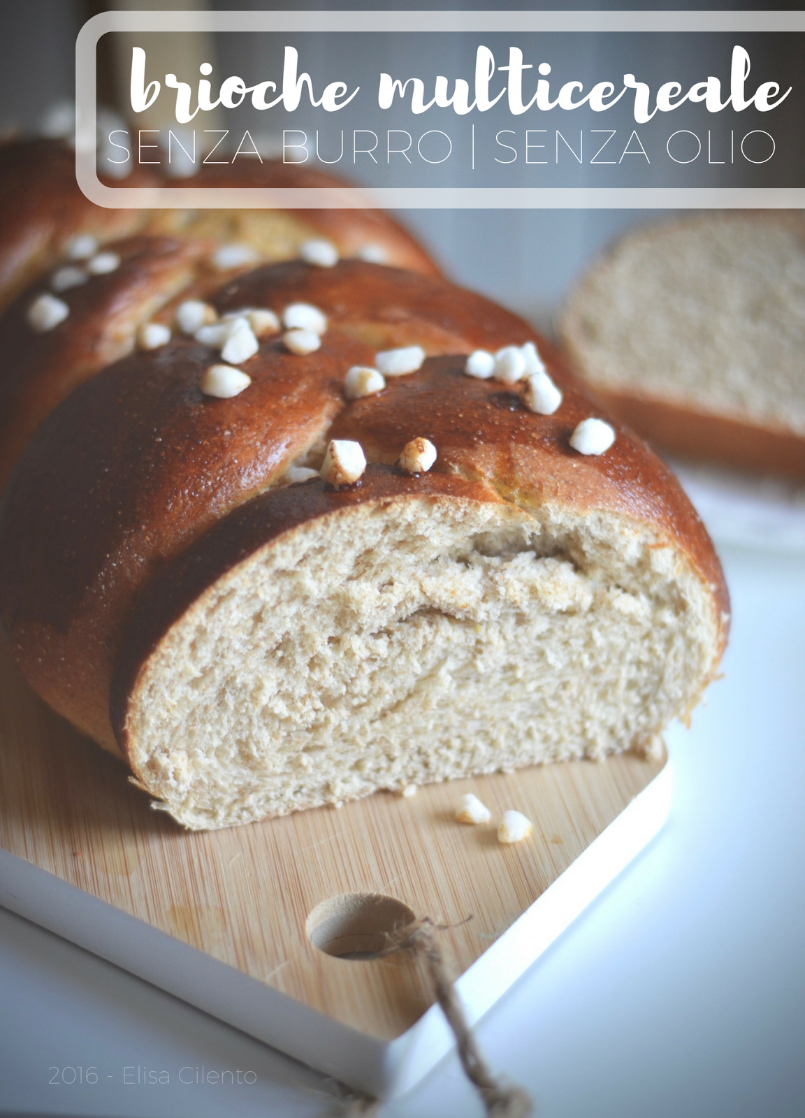 breakfast at lizzy's brioche senza burro, senza olio