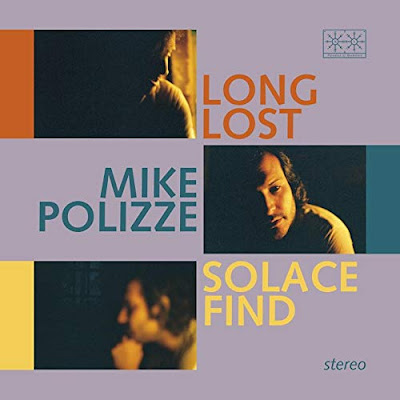 Long Lost Solace Find Mike Polizze Album