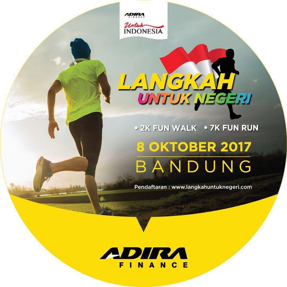 Adira Finance Langkah Untuk Negeri - Bandung • 2017 Adira Finance Langkah Untuk Negeri - Bandung • 2017