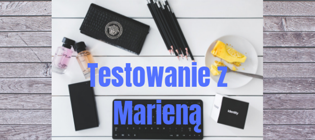 Testowanie z Marieną