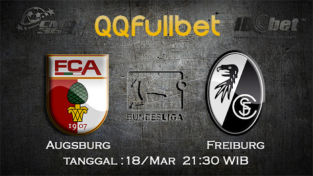 PREDIKSIBOLA - PREDIKSI TARUHAN AUGSBURG VS FREIBURG 18 MARET 2017 (BUNDESLIGA)