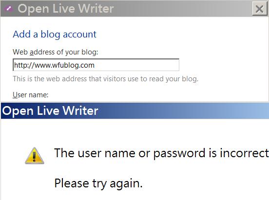 open-live-writer-password-incorrect-解決 Windows Live Writer(WLW) 無法登入 Blogger 的替代方案