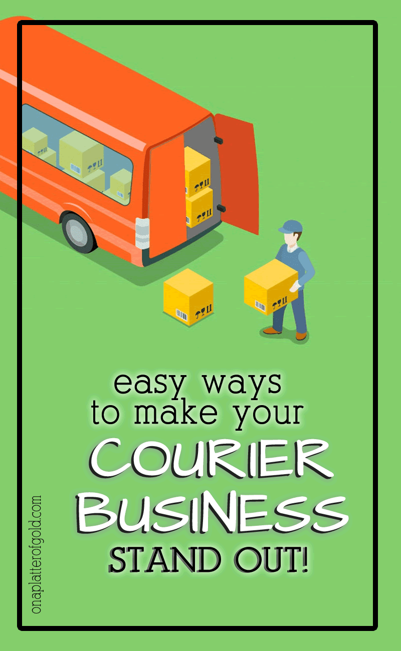 Easy Ways to Make Your Courier Business Stand Out