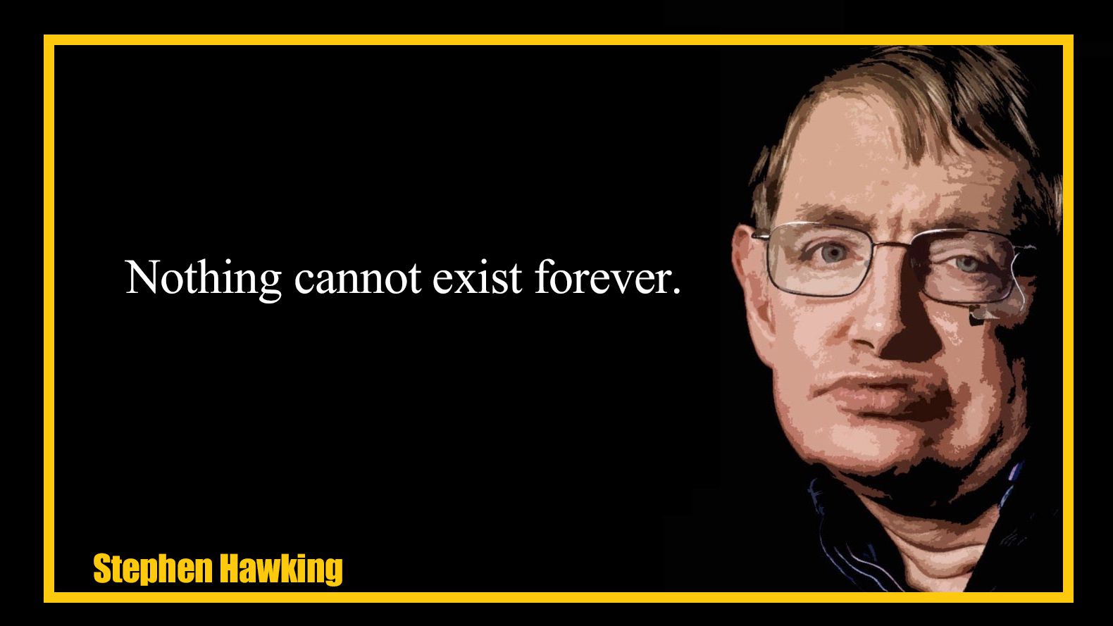 In memory of Stephen Hawking In memory of Stephen Hawking