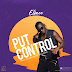 F! MUSIC: ELMEE – “PUT CONTROL” (PROD. BY BEATBOXX XCLUSIVE) | @FoshoENT_Radio
