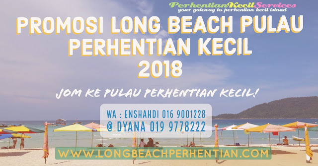Pakej Pulau Perhentian 2018 , Pakej Long Beach Perhentian Kecil 2018 pakej pulau perhentian , pakej perhentian kecil 2018 , pakej long beach pulau perhentian