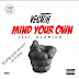 Vector Feat. Olamide - Mind Your Own