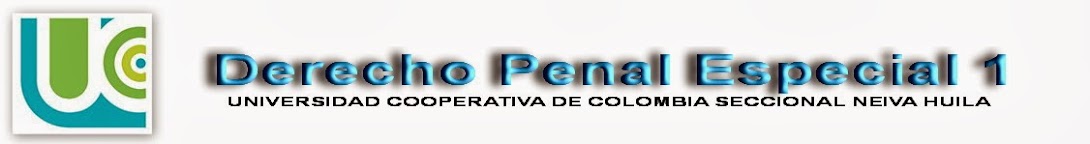 Derecho Penal Especial Uno (Colombia)