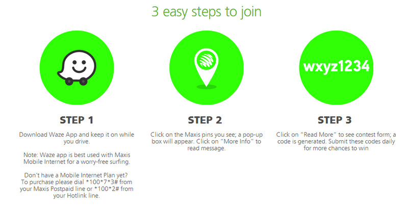 3 easy steps to join Maxis Waze Contest 3 easy steps to join Maxis Waze Contest