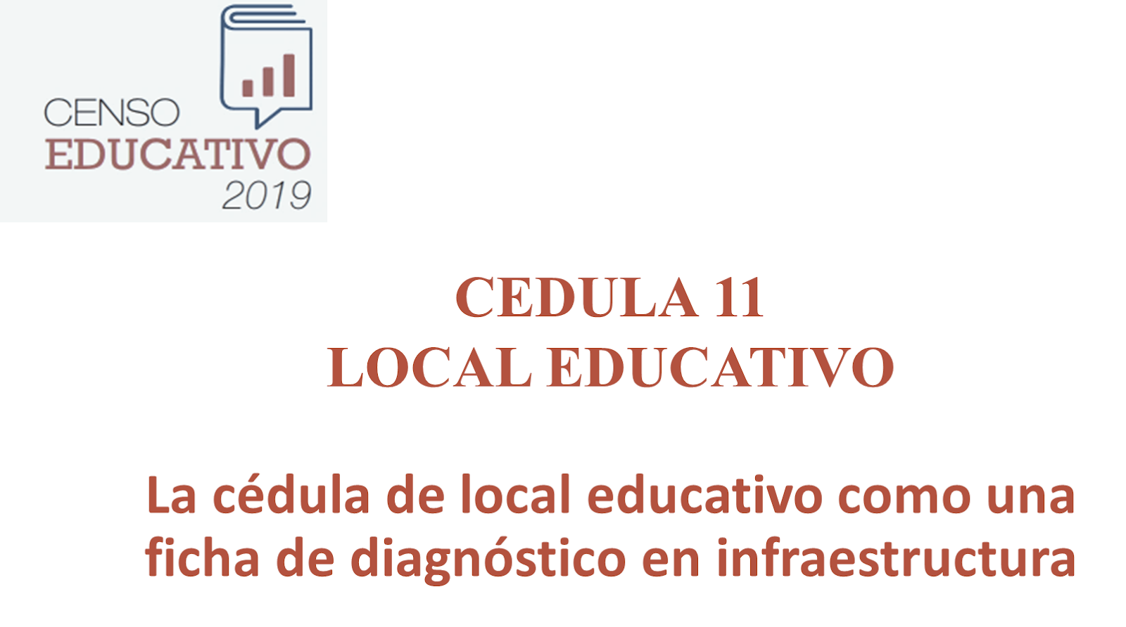 CENSO EDUCATIVO 2019 LOCAL EDUCATIVO