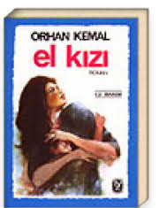 El Kizi romani, Orhan Kemal