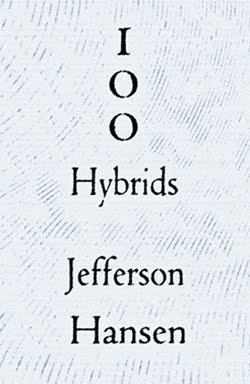 Available Now @ Amazon! 100 Hybrids by Jefferson Hansen