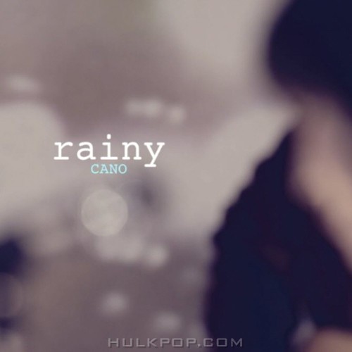 CANO – Rainy – Single