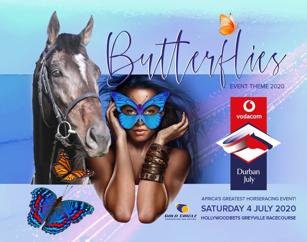 Butterflies - Theme for 2020 Vodacom Durban July Butterflies - Theme for 2020 Vodacom Durban July