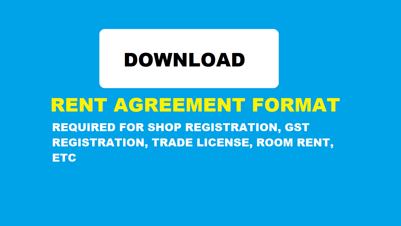 Download Rent Agreement Format for new shop, GST registration, etc