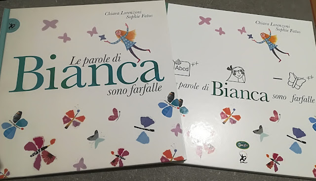 Le parole di Bianca sono farfalle di Chiara Lorenzoni e Sophie Fatus 