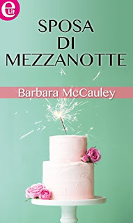 Sposa Di Mezzanotte Di Barbara Mccauley PDF Sposa Di Mezzanotte Di Barbara Mccauley PDF