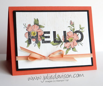 Stampin' Up! Floral Statements Hello Card ~ Watercolor Pencils + Blender Pen ~ 2017-2018 Stampin' Up! Annual Catalog ~ www.juliedavison.com