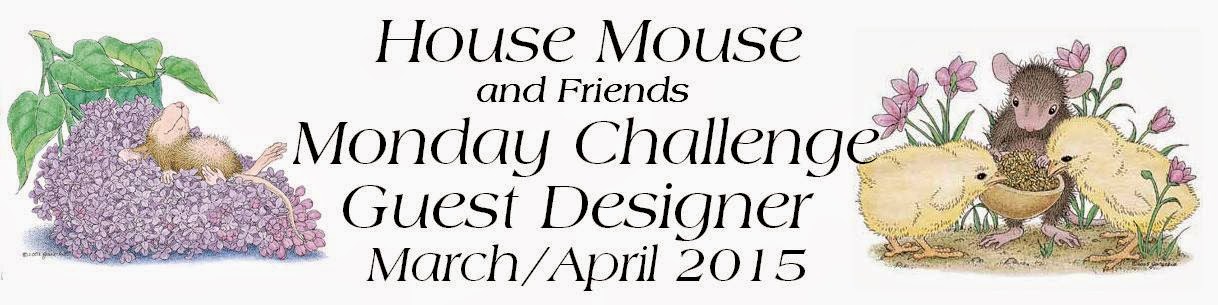 House Mouse & Friends Monday Challenge