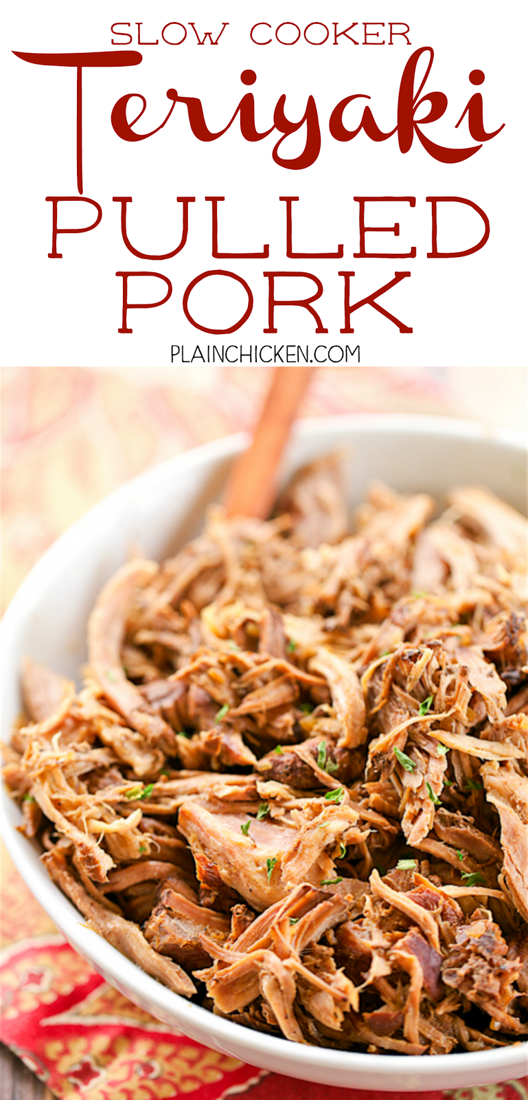 Slow Cooker Teriyaki Pulled Pork | Plain Chicken®