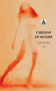 roman dansé Caroline Mulder