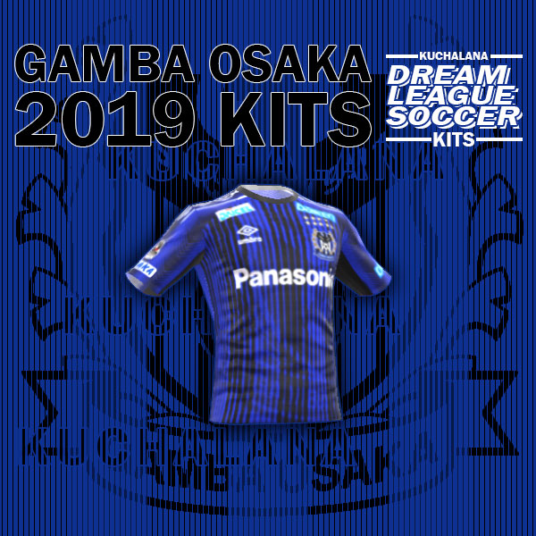 Gamba Osaka 2019 Kit - Dream League Soccer Kits