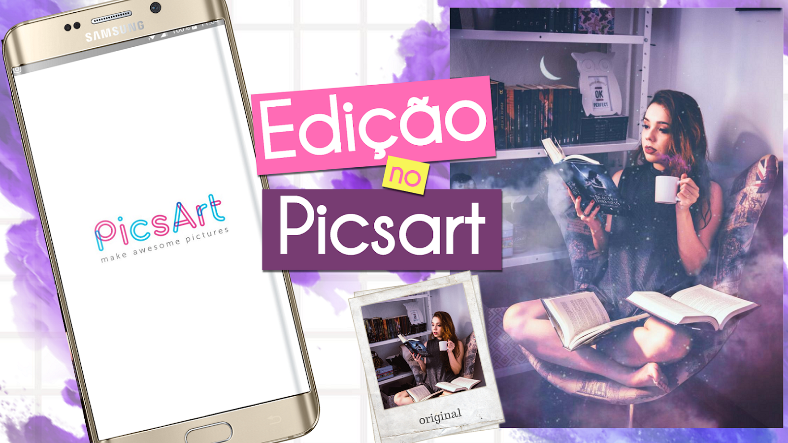 Como editar foto no app PicsArt - Edição Galaxy fácil e rápido Como editar foto no app PicsArt - Edição Galaxy fácil e rápido