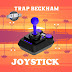 Trap Beckham- JOYSTICK (Prod by Mac Trakz)