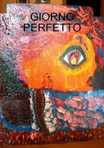 "Giorno perfetto" - Raccolta di poesie - www.lulu.com
