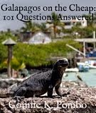 Galapagos on the Cheap: 101 Questions Answered