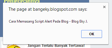 Alert pada Blog Cara Memasang Script Alert Pada Blog