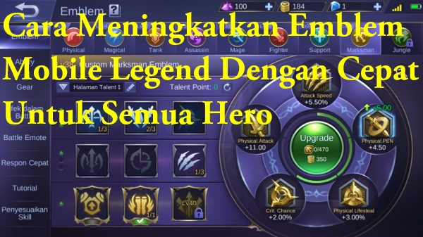 Cara Meningkatkan Emblem Mobile Legend Dengan Cepat Untuk Semua Hero