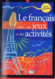 Le Francais avec des jeux et des activités pdf gratuit Le Francais avec des jeux et des activités pdf gratuit