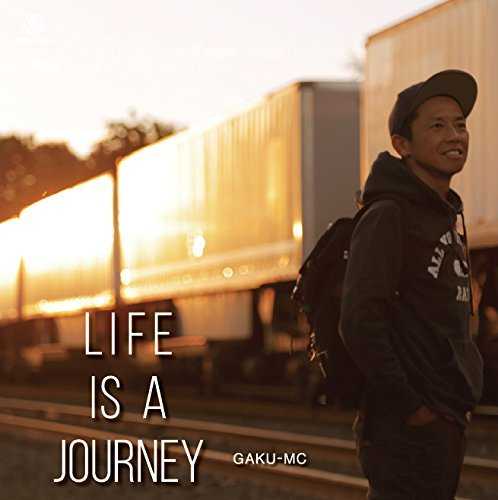 [Album] GAKU-MC – LIFE IS A JOURNEY (2015.11.25/MP3/RAR)