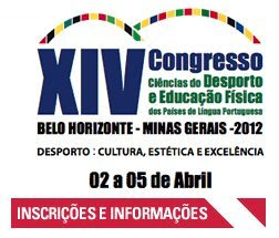 XIV Congresso Ciências do Desporto e Educação Física dos Países de Língua Portuguesa
