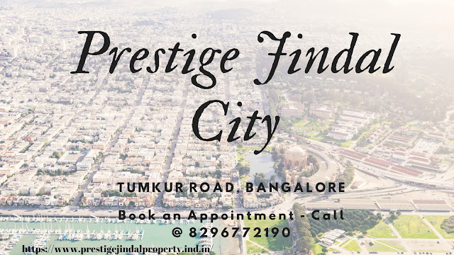Prestige Jindal City, Tumkur Road Bangalore