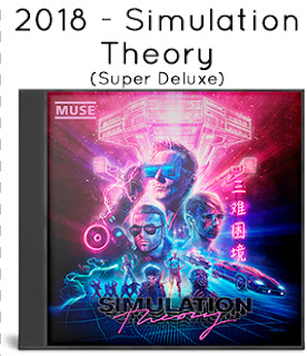 2018 - Simulation Theory (Super Deluxe) 2018 - Simulation Theory (Super Deluxe)