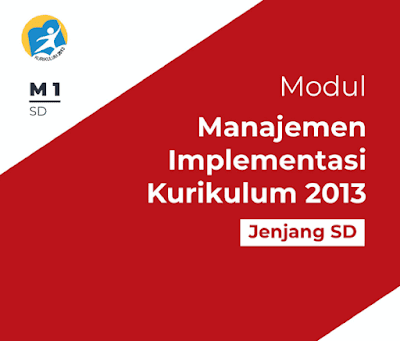 Modul Manajemen Implementasi Kurikulum 2013