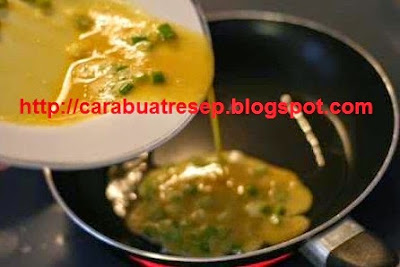 Cara Menggoreng Omelet Spesial Spesial Padang Minang Spesial