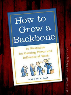 Beauty shot picture of Susan Marshall's great book "How to Grow a Backbone" "10 Strategies for Gaining Power and Influence at Work"