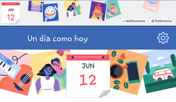 Recuerdos en Facebook Un dia como hoy en Facebook la sección de Recuerdos